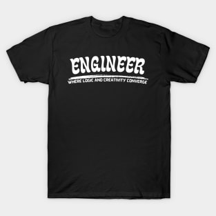 engineering where logic and creativity converge T-Shirt